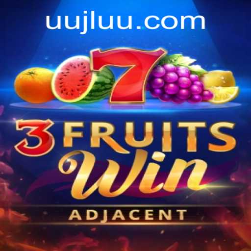 Experience the Thrills of 3FruitsWin: A Fresh Gaming Adventure