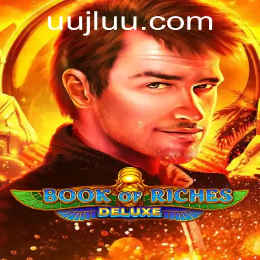 Book of Riches Deluxe: Unearthing the Ancient Mysteries with Uujl
