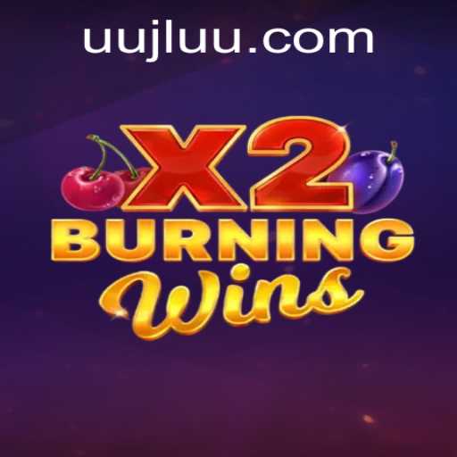 Exploring the World of BurningWinsX2: A Comprehensive Guide