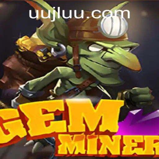 Discovering the World of GemMiner