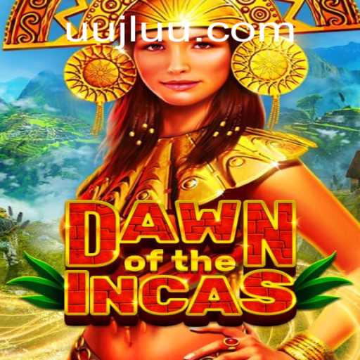 Dawn of the Incas: A Journey Through Ancient Empires