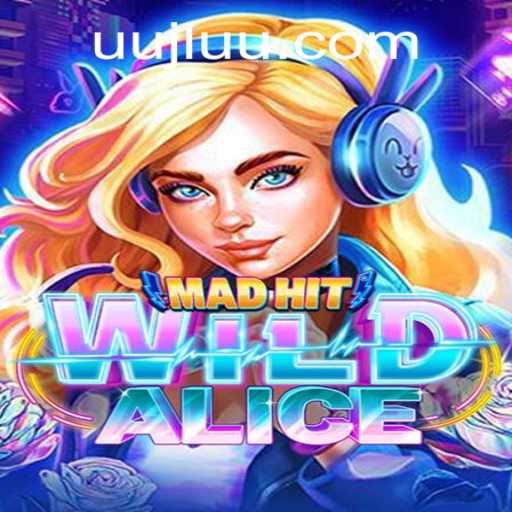 MadHitWildAlice: The Gaming Sensation Capturing Hearts